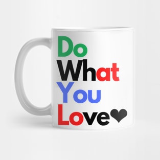 Doing my best, love, motivation Mug